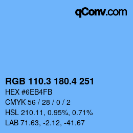 カラーコード: RGB 110.3 180.4 251 | qconv.com