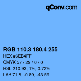 カラーコード: RGB 110.3 180.4 255 | qconv.com