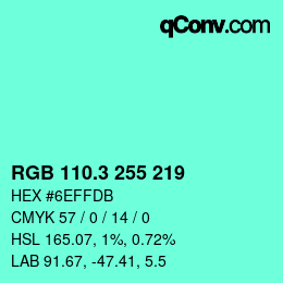 カラーコード: RGB 110.3 255 219 | qconv.com