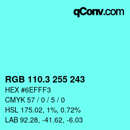 カラーコード: RGB 110.3 255 243 | qconv.com