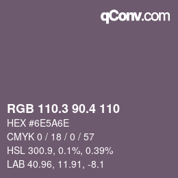 カラーコード: RGB 110.3 90.4 110 | qconv.com