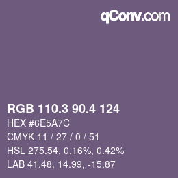 カラーコード: RGB 110.3 90.4 124 | qconv.com