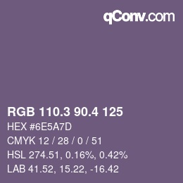 カラーコード: RGB 110.3 90.4 125 | qconv.com