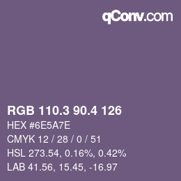 カラーコード: RGB 110.3 90.4 126 | qconv.com
