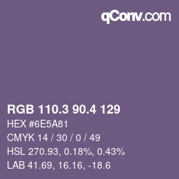 カラーコード: RGB 110.3 90.4 129 | qconv.com