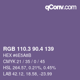 カラーコード: RGB 110.3 90.4 139 | qconv.com