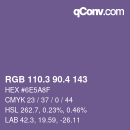 カラーコード: RGB 110.3 90.4 143 | qconv.com