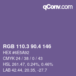 カラーコード: RGB 110.3 90.4 146 | qconv.com