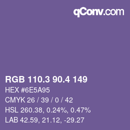 カラーコード: RGB 110.3 90.4 149 | qconv.com