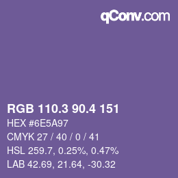 カラーコード: RGB 110.3 90.4 151 | qconv.com