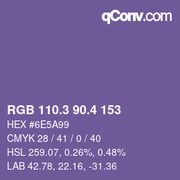 カラーコード: RGB 110.3 90.4 153 | qconv.com