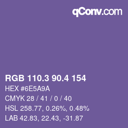 カラーコード: RGB 110.3 90.4 154 | qconv.com