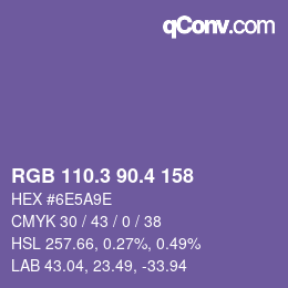 カラーコード: RGB 110.3 90.4 158 | qconv.com