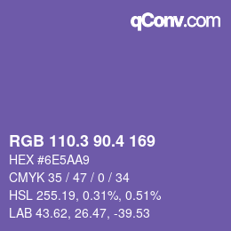 カラーコード: RGB 110.3 90.4 169 | qconv.com