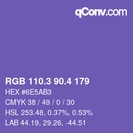 カラーコード: RGB 110.3 90.4 179 | qconv.com