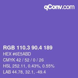 カラーコード: RGB 110.3 90.4 189 | qconv.com