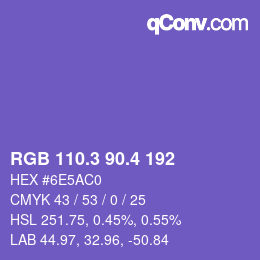カラーコード: RGB 110.3 90.4 192 | qconv.com