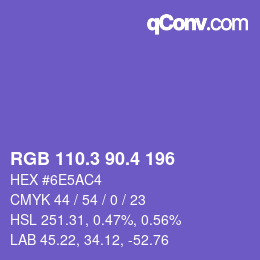 カラーコード: RGB 110.3 90.4 196 | qconv.com