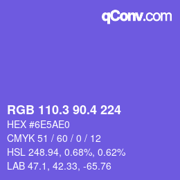 カラーコード: RGB 110.3 90.4 224 | qconv.com