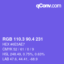 カラーコード: RGB 110.3 90.4 231 | qconv.com