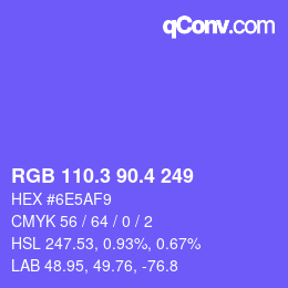 カラーコード: RGB 110.3 90.4 249 | qconv.com