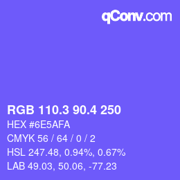 カラーコード: RGB 110.3 90.4 250 | qconv.com