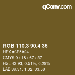 カラーコード: RGB 110.3 90.4 36 | qconv.com