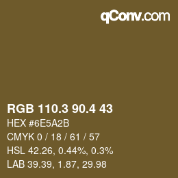 カラーコード: RGB 110.3 90.4 43 | qconv.com