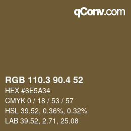 カラーコード: RGB 110.3 90.4 52 | qconv.com