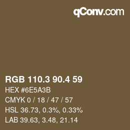 カラーコード: RGB 110.3 90.4 59 | qconv.com