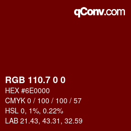 カラーコード: RGB 110.7 0 0 | qconv.com