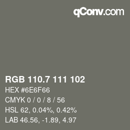 カラーコード: RGB 110.7 111 102 | qconv.com