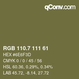 カラーコード: RGB 110.7 111 61 | qconv.com