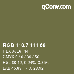 カラーコード: RGB 110.7 111 68 | qconv.com