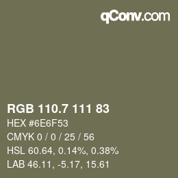 カラーコード: RGB 110.7 111 83 | qconv.com