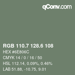 カラーコード: RGB 110.7 128.6 108 | qconv.com