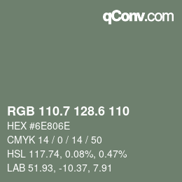 カラーコード: RGB 110.7 128.6 110 | qconv.com