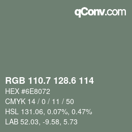 カラーコード: RGB 110.7 128.6 114 | qconv.com