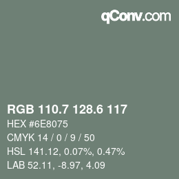カラーコード: RGB 110.7 128.6 117 | qconv.com