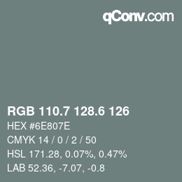 カラーコード: RGB 110.7 128.6 126 | qconv.com