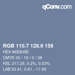 カラーコード: RGB 110.7 128.6 158 | qconv.com