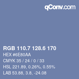 カラーコード: RGB 110.7 128.6 170 | qconv.com