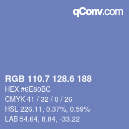 カラーコード: RGB 110.7 128.6 188 | qconv.com