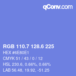 カラーコード: RGB 110.7 128.6 225 | qconv.com