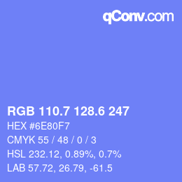 カラーコード: RGB 110.7 128.6 247 | qconv.com