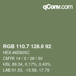 カラーコード: RGB 110.7 128.6 92 | qconv.com