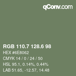 カラーコード: RGB 110.7 128.6 98 | qconv.com