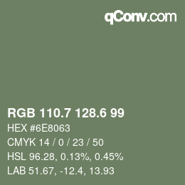 カラーコード: RGB 110.7 128.6 99 | qconv.com