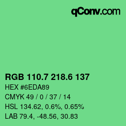 カラーコード: RGB 110.7 218.6 137 | qconv.com