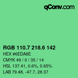 カラーコード: RGB 110.7 218.6 142 | qconv.com